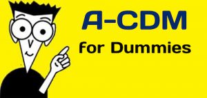 A-CDM for Dummies